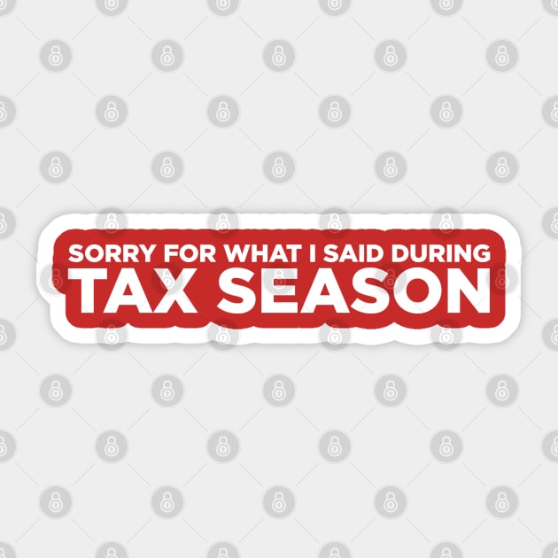 Tax Season Sticker by Printnation